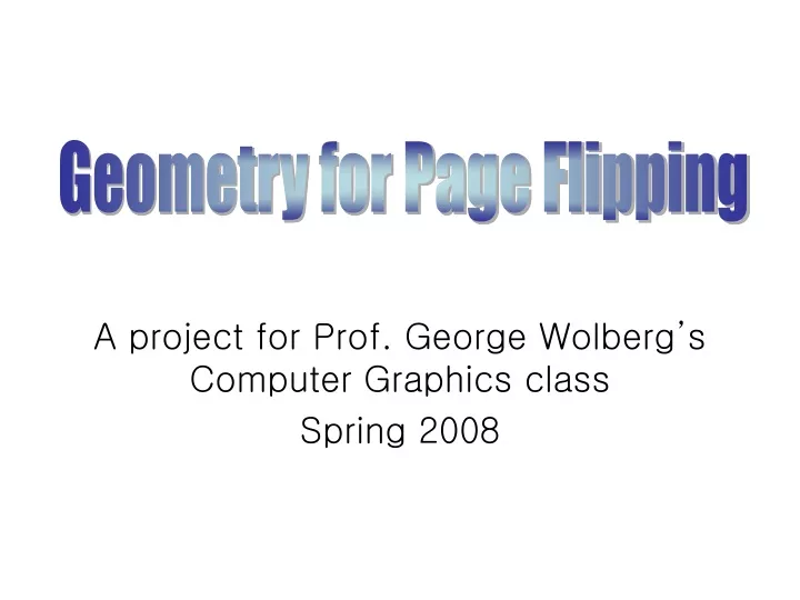 a project for prof george wolberg s computer graphics class spring 2008