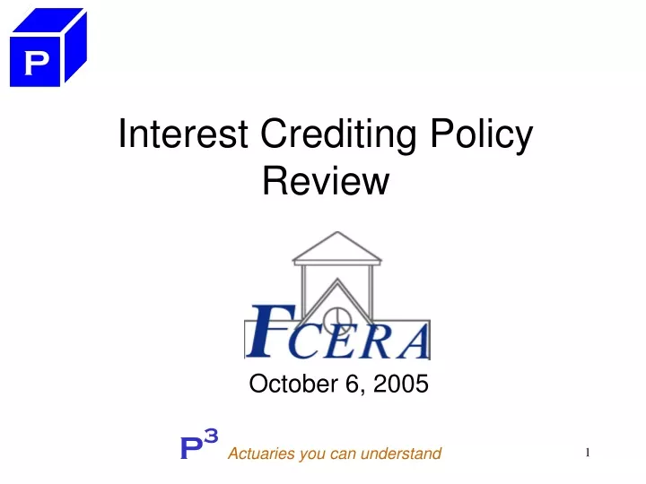 interest crediting policy review