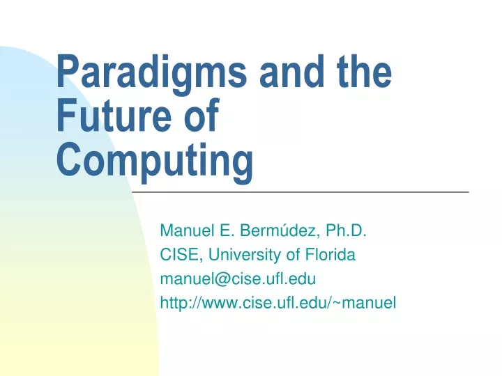 paradigms and the future of computing