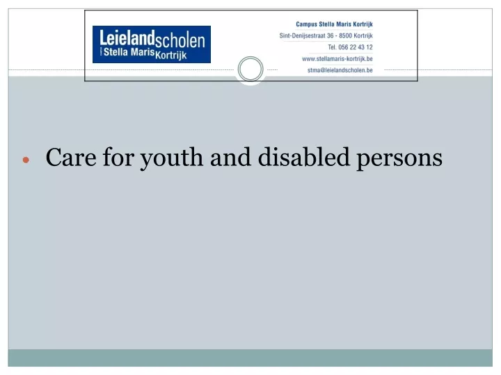 care for youth and disabled persons