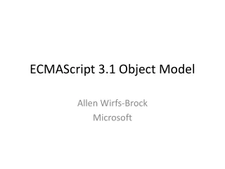 ECMAScript 3.1 Object Model