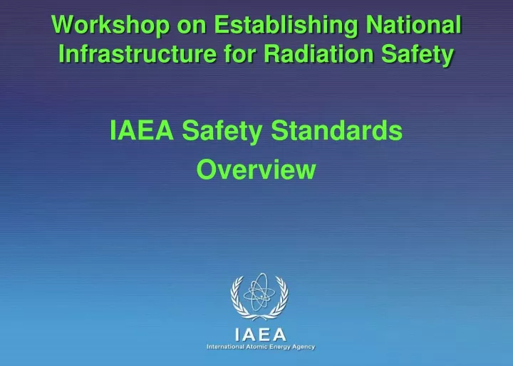 workshop on establishing national infrastructure for radiation safety