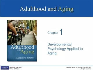 Developmental Psychology Applied to Aging