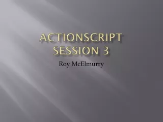 Actionscript  Session 3