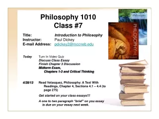Philosophy 1010 Class #7