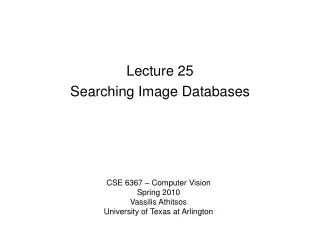 Lecture 25 Searching Image Databases
