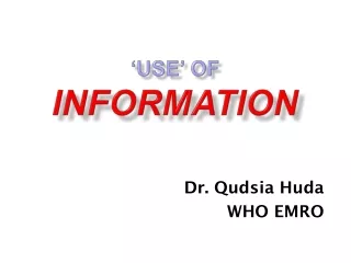 ‘USE’ of  information