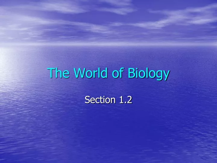 the world of biology