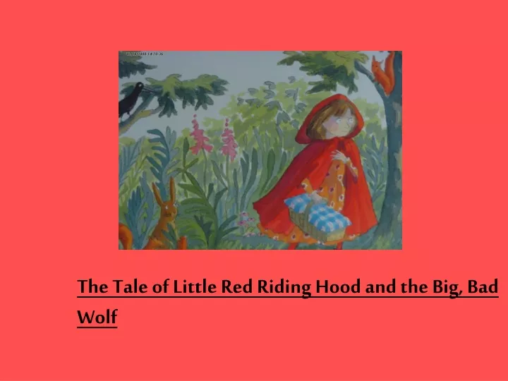 the tale of little red riding hood