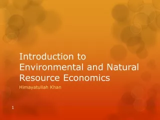 Introduction to Environmental and Natural Resource Economics