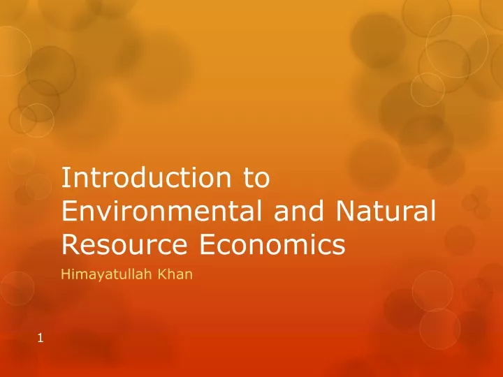 introduction to environmental and natural resource economics