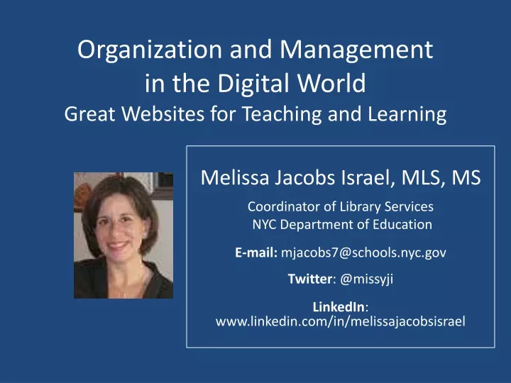 organization and management in the digital world great websites for teaching and learning