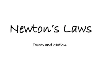 Newton’s Laws