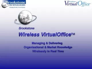 Brookstone Wireless VirtualOffice TM Managing &amp; Delivering