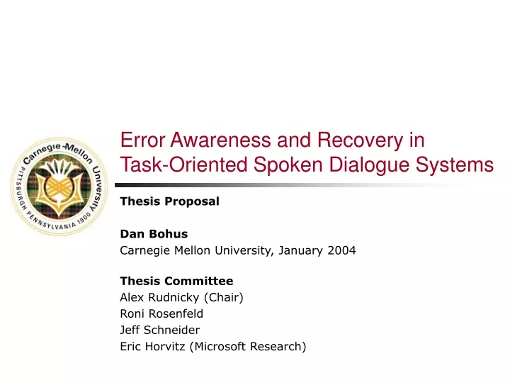 error awareness and recovery in task oriented spoken dialogue systems