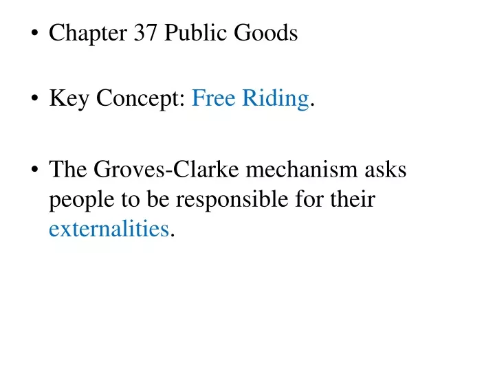 chapter 37 public goods key concept free riding