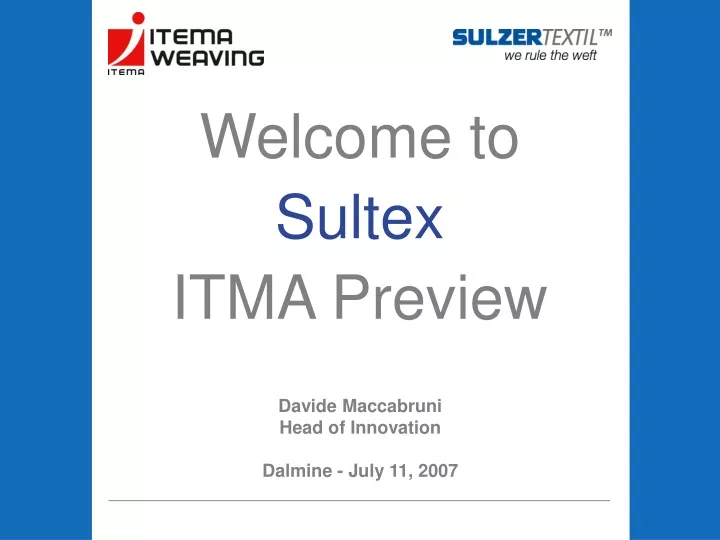 welcome to sultex itma preview