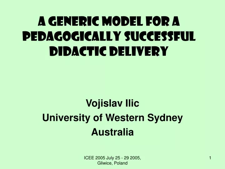 a generic model for a pedagogically successful didactic delivery