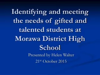 Identifying and meeting the needs of gifted and talented students at Morawa District High School