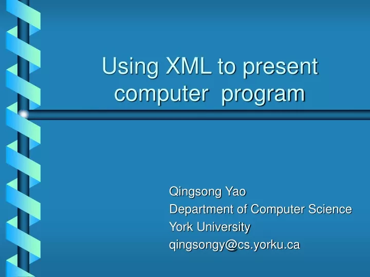 using xml to present computer program