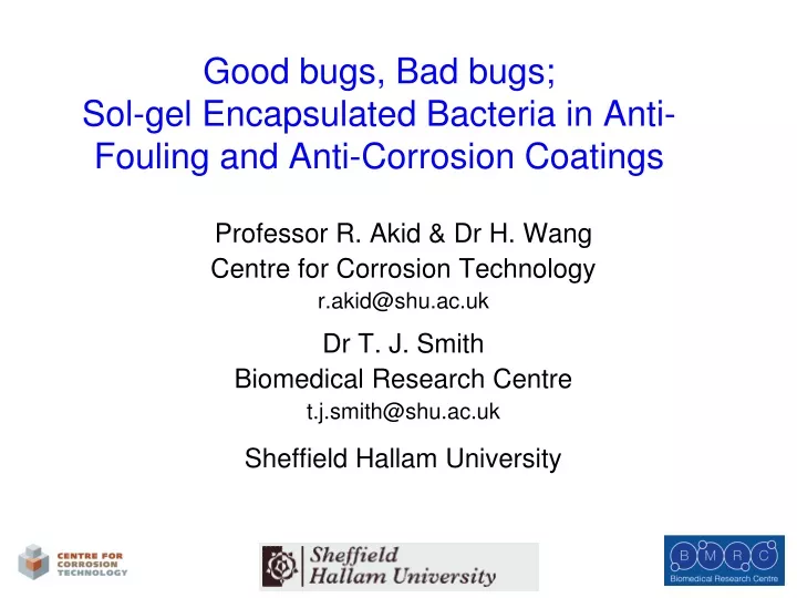 good bugs bad bugs sol gel encapsulated bacteria in anti fouling and anti corrosion coatings