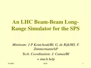 An LHC Beam-Beam Long-Range Simulator for the SPS