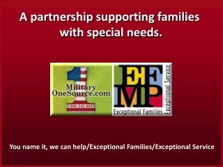 A partnership supporting families  with special needs.