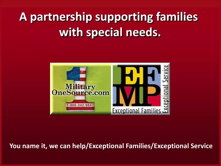 a partnership supporting families with special