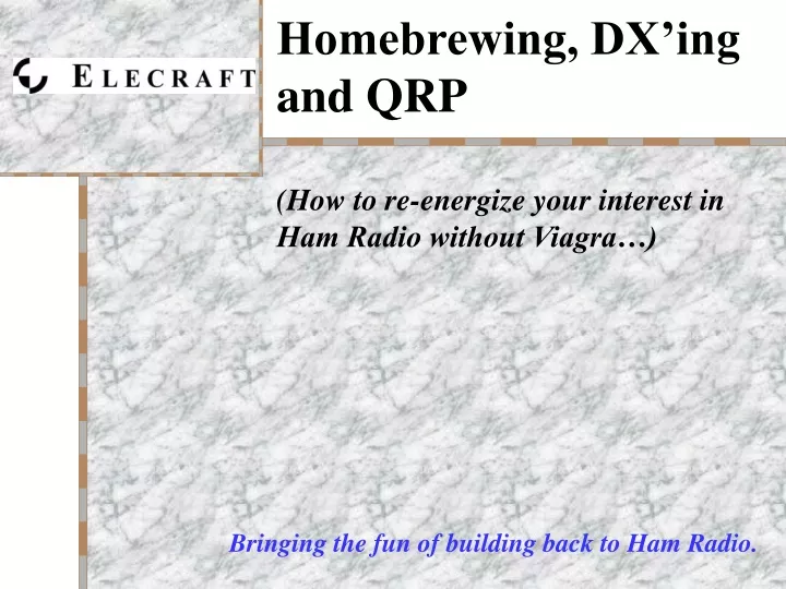 homebrewing dx ing and qrp how to re energize your interest in ham radio without viagra