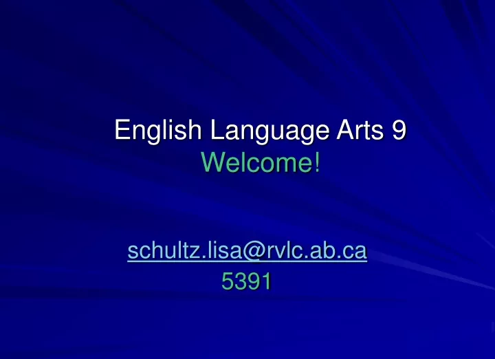 english language arts 9 welcome