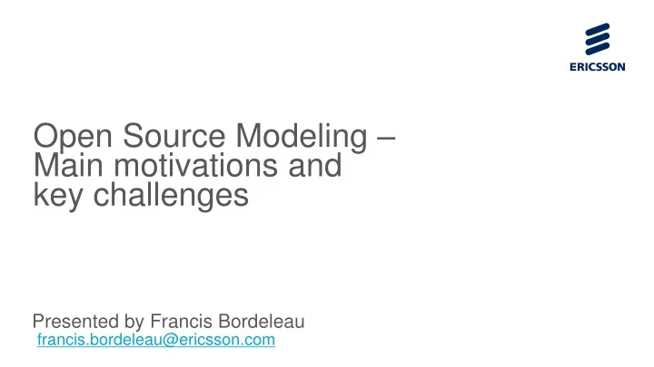 open source modeling main motivations and key challenges