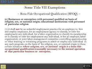 ~ Bona Fide Occupational Qualification (BFOQ) ~