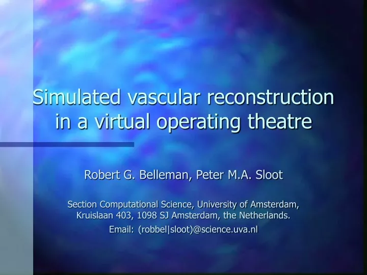 simulated vascular reconstruction in a virtual operating theatre