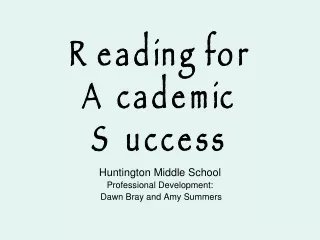 Reading for Academic Success