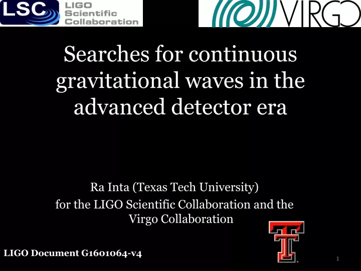 searches for continuous gravitational waves in the advanced detector era