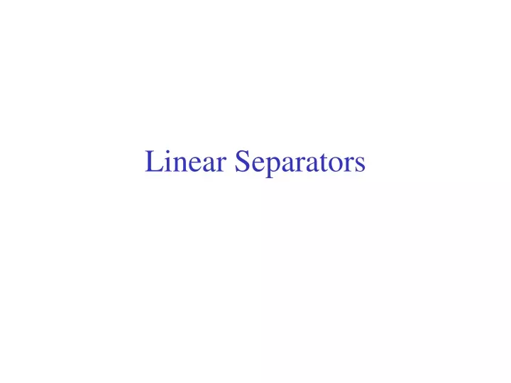 linear separators