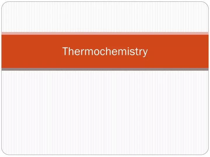 thermochemistry