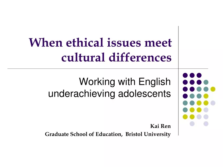when ethical issues meet cultural differences