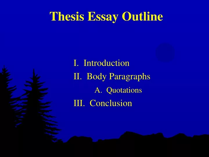 thesis essay outline