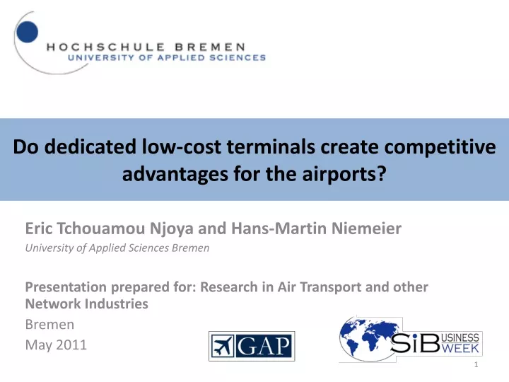 do dedicated low cost terminals create competitive advantages for the airports