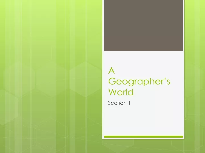 a geographer s world