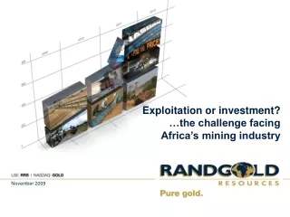 Exploitation or investment? …the challenge facing  Africa’s mining industry