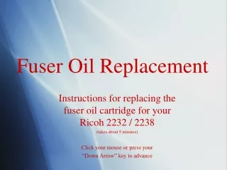 Fuser Oil Replacement