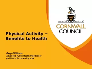 Physical Activity – Benefits to Health