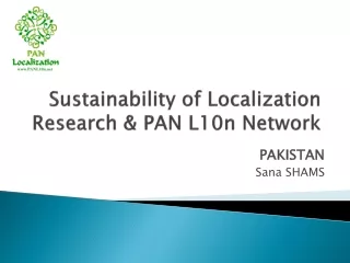 Sustainability of Localization Research &amp; PAN L10n Network