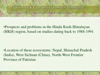 Perspectives &amp; Experiences from the Himalayas- Sustainable Agriculture in the mountains