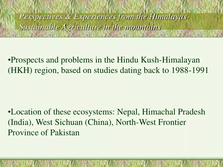 perspectives experiences from the himalayas sustainable agriculture in the mountains
