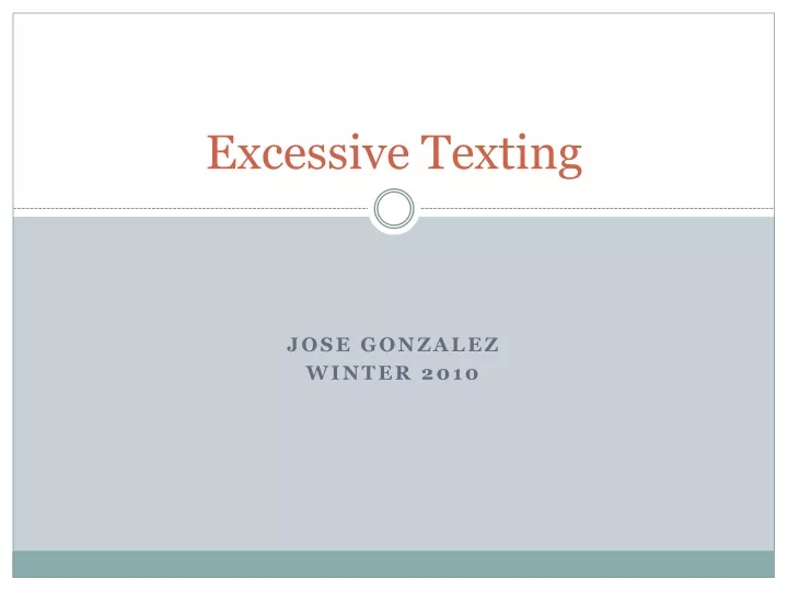excessive texting
