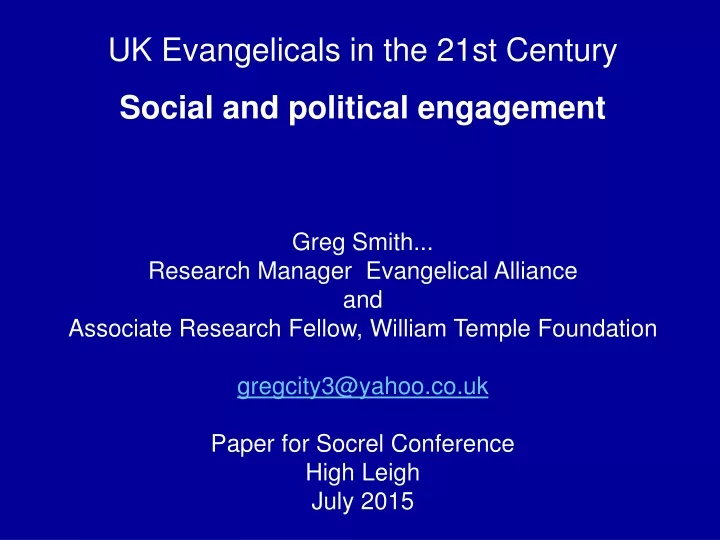 uk evangelicals in the 21st century social
