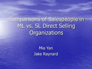 Comparisons of Salespeople in ML vs. SL Direct Selling Organizations